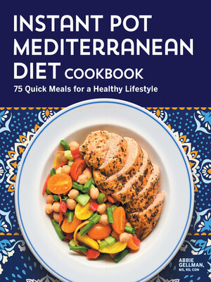 cover image of Instant Pot Mediterranean Diet Cookbook